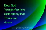 Fear and faith are both part of going deeper in our spirituality. The letters FEAR stand for false evidence appearing real and help us overcome fear. God’s love is the true reality. Bless you.